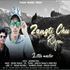 About Zangti Chu Rigen Song